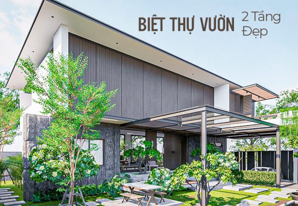 Biệt Thự Vườn 2 Tầng Đẹp Không Gian Thư Thái Sang Trọng