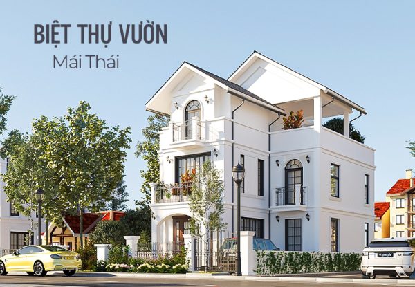Biệt Thự Vườn Mái Thái Mặt Tiền Đẳng Cấp Châu Âu